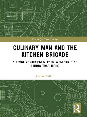 cover image of Culinary Man and the Kitchen Brigade